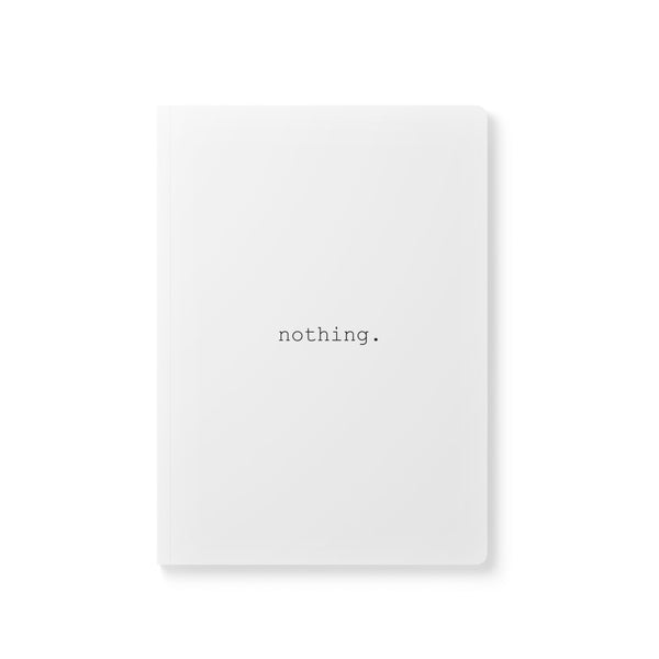 nothing. journal